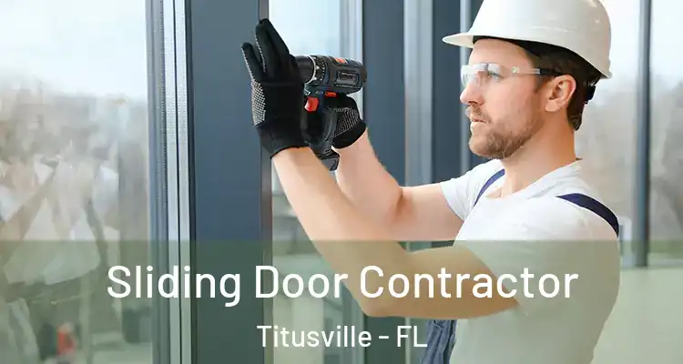  Sliding Door Contractor Titusville - FL